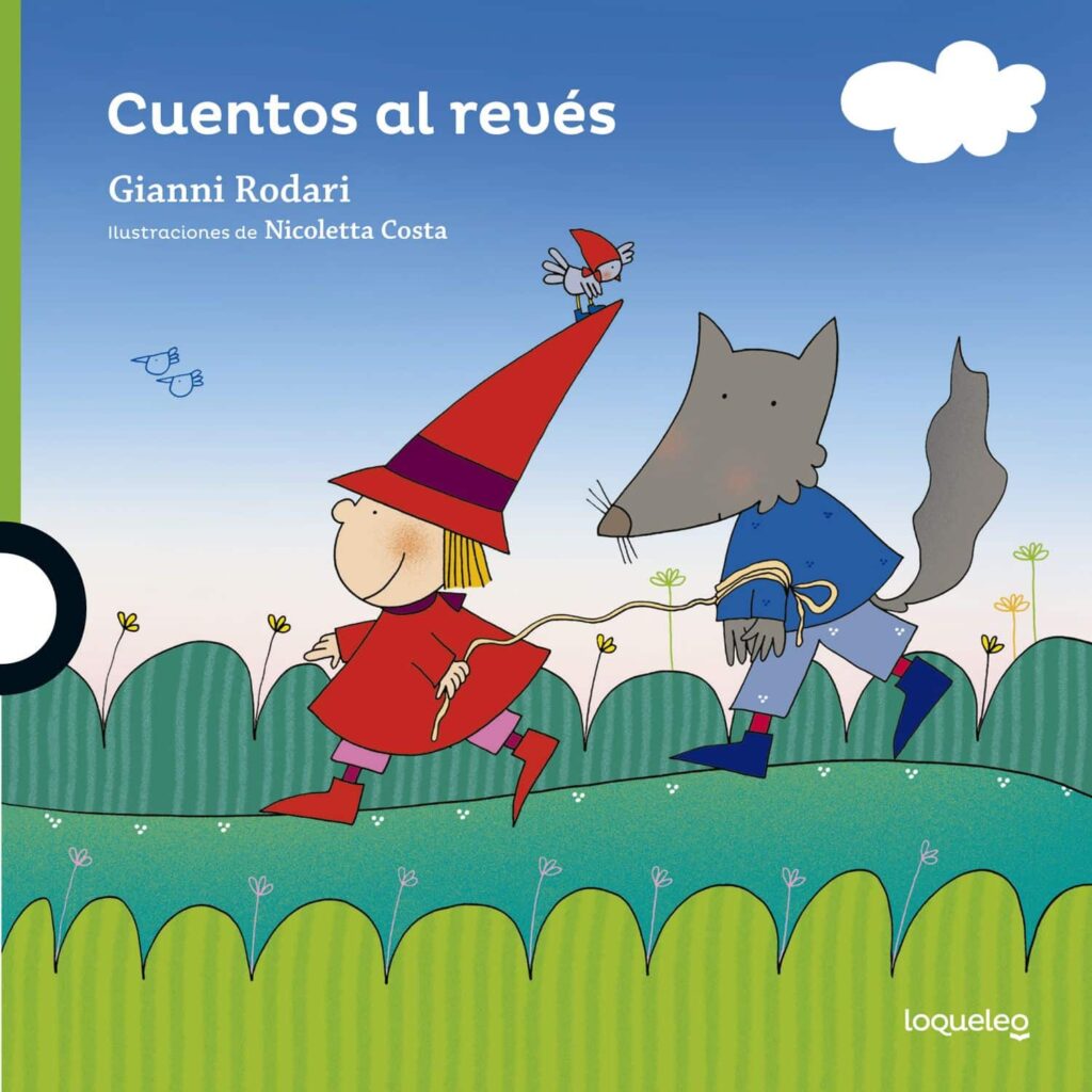 cuentos al revés, loqueleo