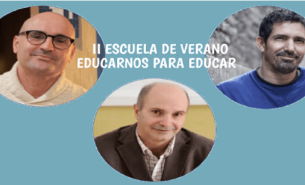 II Escuela de Verano Educarnos para Educar