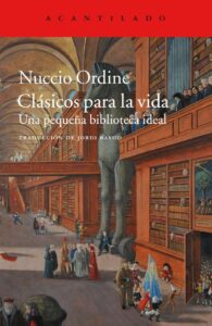 Clásicos para la vida. Una pequeña biblioteca ideal