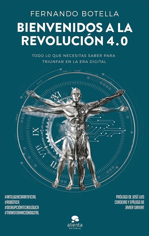 Bienvenidos A La Revolución 4.0, Libro De Fernando Botella