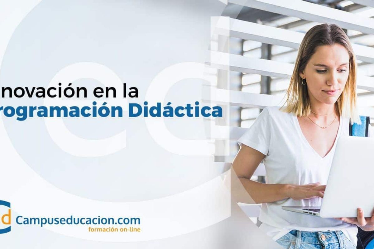 Opositores: cómo innovar en la programación didáctica Innovar en la programación didáctica
