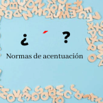 normas de acentuación
