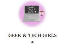 Geek &Amp; Tech Girls