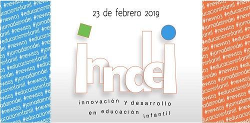 INNDEI II Foro de innovación y desarrollo en Educación Infantil