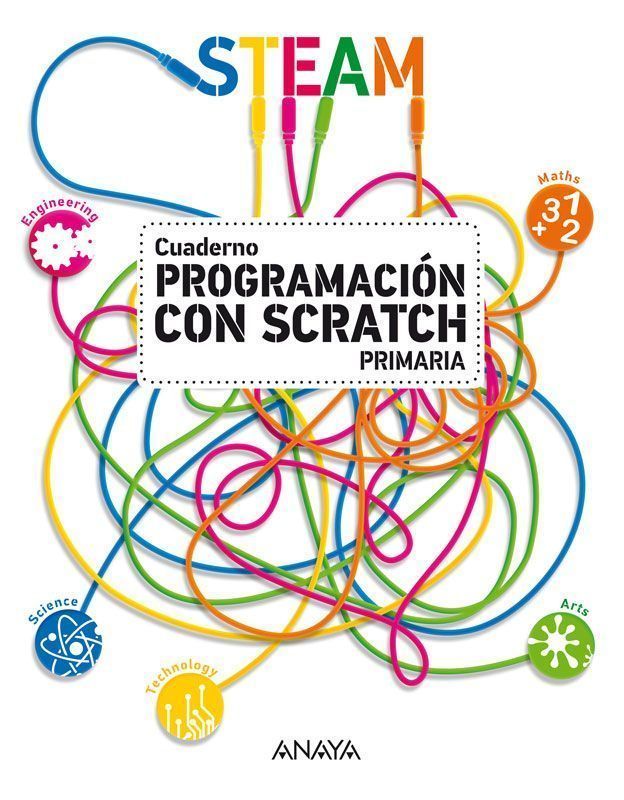 Anaya STEAM, programación con Scratch.
