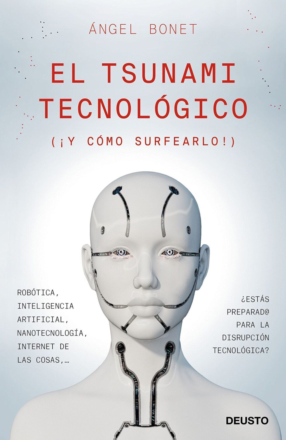 El tsunami tecnológico - Libros de divulgación científica