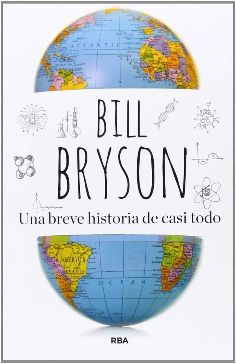 Una breve historia de casi todo - Libros de divulgación científica