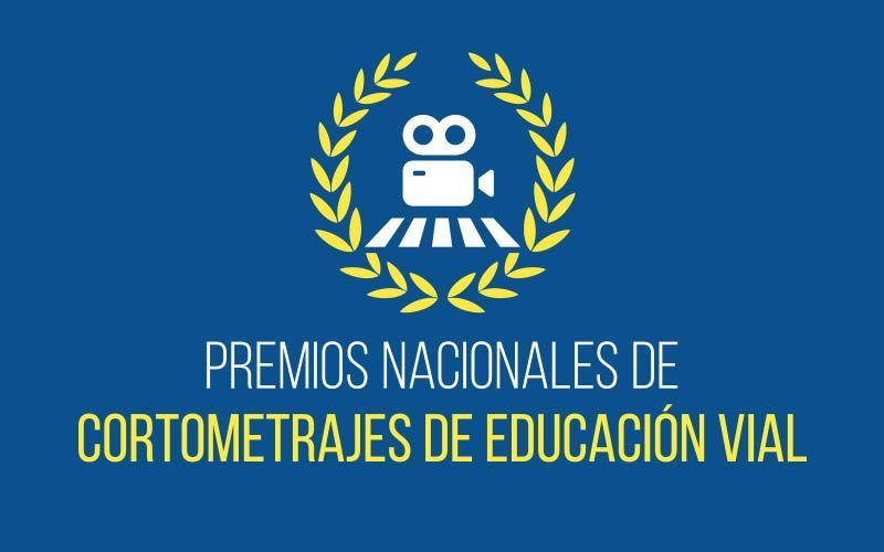 Premios Nacionales de Cortometrajes de Educación Vial