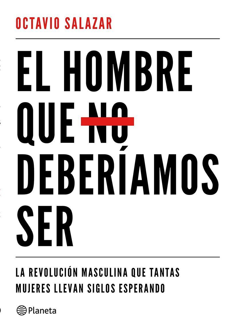 El hombre que no deberíamos ser - Libros feminismo