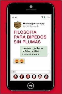 Filosofia Para Bipedos Sin Plumas