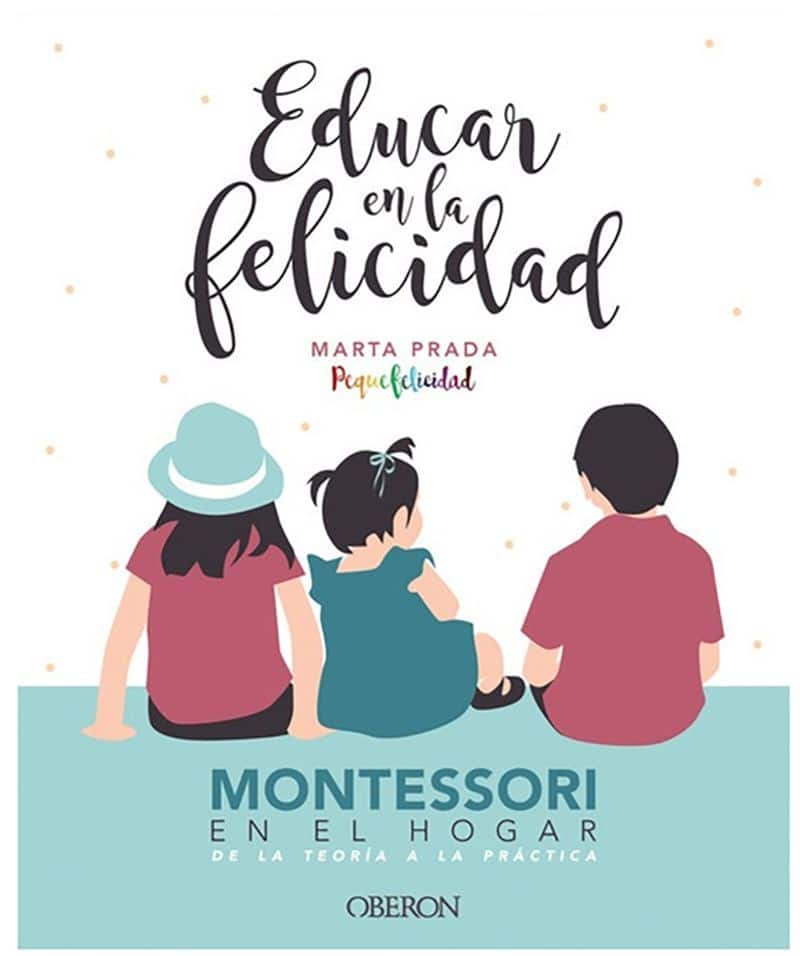 Educar En La Felicidad