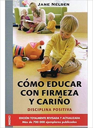 Cómo educar con firmeza y cariño