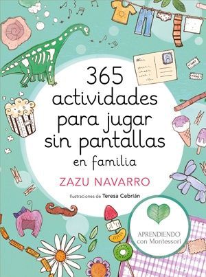 365 Actividades Para Jugar Sin Pantallas Libros Para Jugar Sin Dispositivos Electrónicos