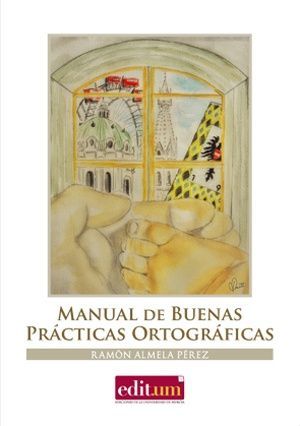 Manual De Buenas Prácticas Ortográficas