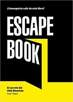 Escape book. El secreto del club Wanstein