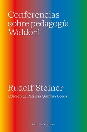 Conferencias Sobre Pedagogía Waldorf