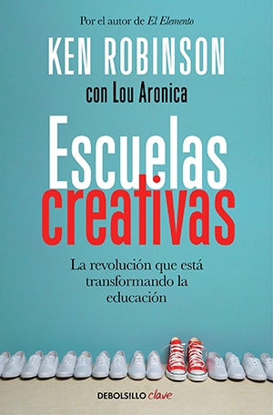 Escuelas creativas ebooks imprescindibles sobre educación