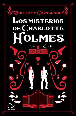 Los misterios de Charlotte Holmes Novedades editoriales del mes de octubre