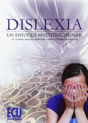 Dislexia un enfoque multidisciplinar libros dislexia