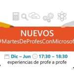 Vuelven los #MartesDeProfesConMicrosoft