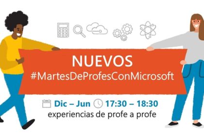 Vuelven los #MartesDeProfesConMicrosoft