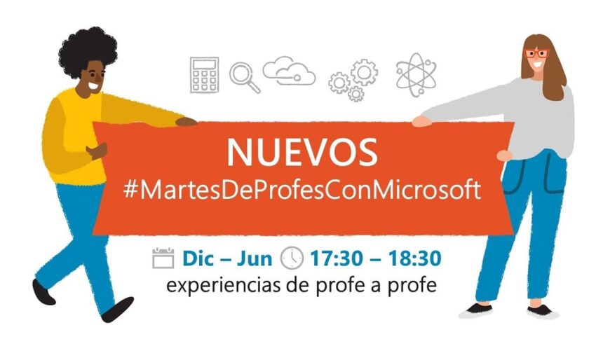 Vuelven los #MartesDeProfesConMicrosoft