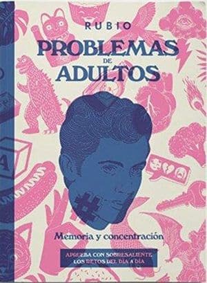 Problemas De Adultos: Memoria Y Concentración