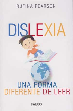 DISLEXIA. Una forma diferente de leer