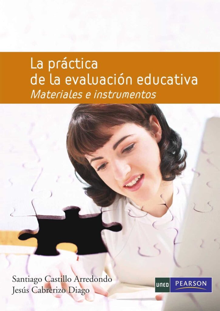 La práctica de la evaluación educativa. Materiales e instrumentos libros evaluación