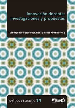 Innovación docente: investigaciones y propuestas