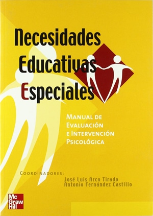 Necesidades Educativas Especiales: Manual De Evaluación E Intervención Psicológica En Necesidades Educativas Especiales