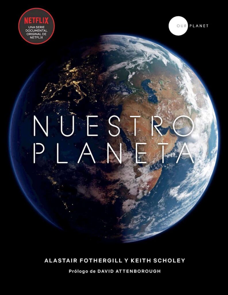 Nuestro Planeta Documental Netflix