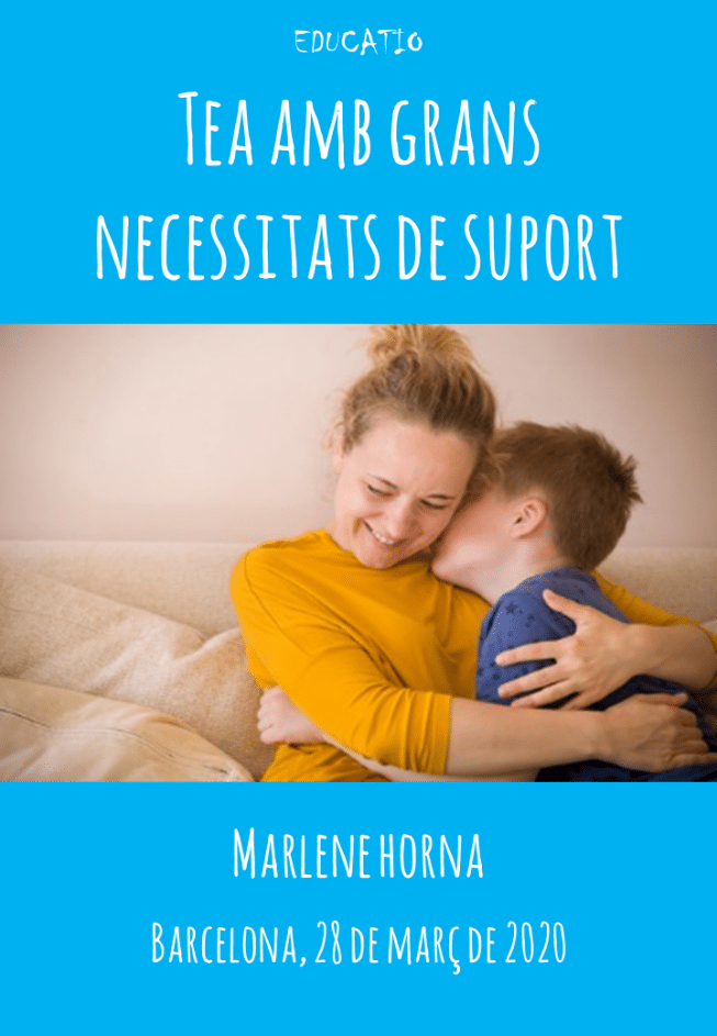 tea amb grans necessitats de suport 1