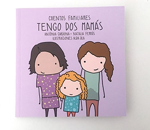 Tengo Dos Mamás - Cuentos Familiares