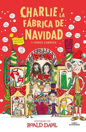 Charlie y la fábrica de Navidad y otros cuentos 