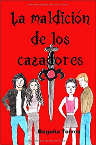 La maldición de los cazadores - Begoña Torres