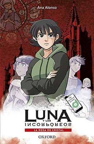 Luna y los incorpóreos. La rosa de cristal  novedades literarias para el mes de mayo