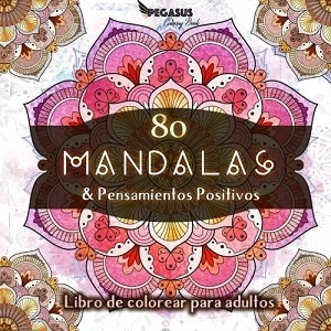 80 Mandalas & pensamientos positivos