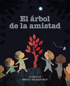 El Árbol De La Amistad Cuentos Emociones Positivas