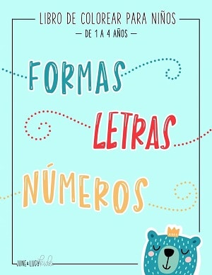 Libro de colorear para niños: formas, letras y números