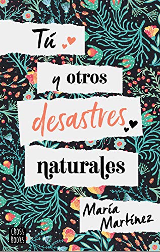 Tú Y Otros Desastres Naturales