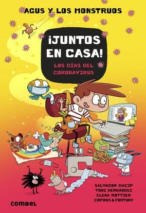 ¡JUNTOS EN CASA! Los días del coronavirus