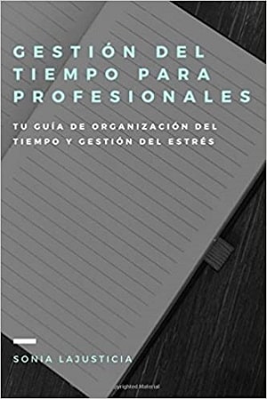 Gestión del tiempo para profesionales