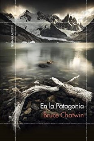 En la Patagonia - Chatwin Libros para viajar a otros mundos