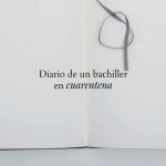 Diario de un bachiller en cuarentena