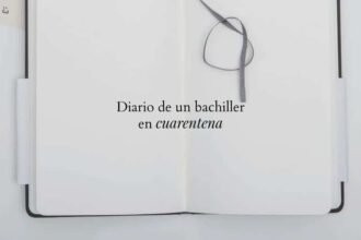 Diario de un bachiller en cuarentena