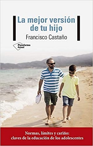 La Mejor Versión De Tu Hijo Lecturas Veraniegas