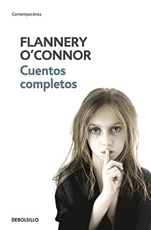 Flannery O’connor: Libros De Relatos