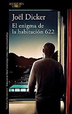 Joël Dicker - El Enigma De La Habitación 622 Ebooks Más Vendidos