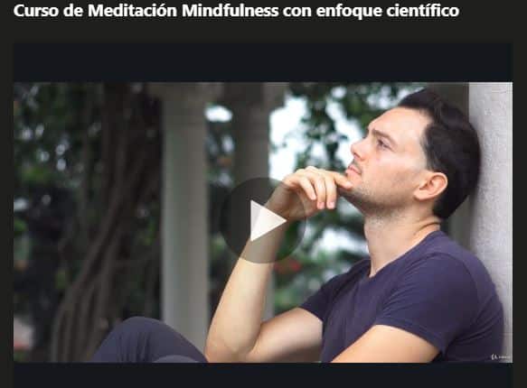 Curso de meditación Mindfulness con enfoque científico